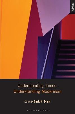 Libro Understanding James, Understanding Modernism - Davi...