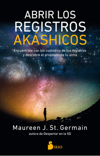 Abrir Los Registros Akashicos - St. Germain, Maureen J.