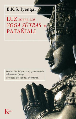 Luz Sobre Los Yoga Sutras De Patanjali (ed.arg.) - B.k.s Iye