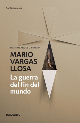 La Guerra Del Fin Del Mundo, de Vargas Llosa, Mario. Serie Contemporánea Editorial Debolsillo, tapa blanda en español, 2016
