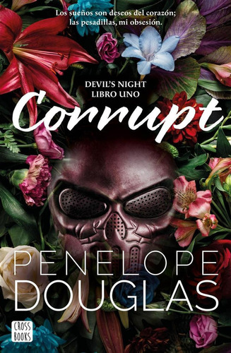 Libro: Corrupt. Douglas, Penelope. Crossbooks