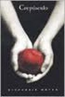 Crepusculo. Saga Crepusculo 1 - Stephenie Meyer