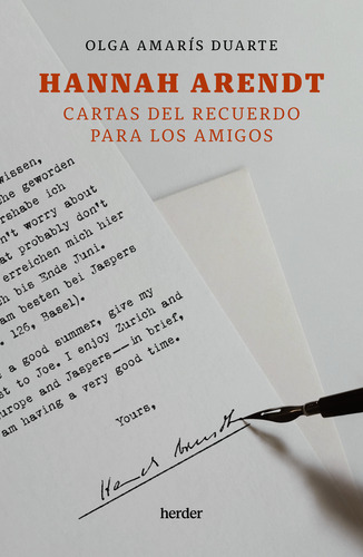Hannah Arendt. Cartas Del Recuerdo Para Los Amigos - - *