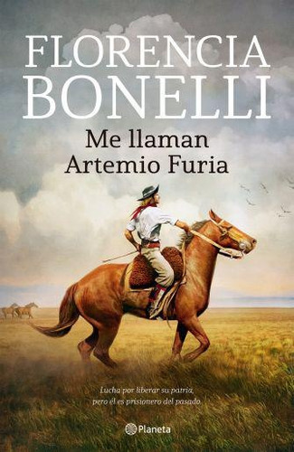 Me Llaman Artemio Furia - Florencia Bonelli