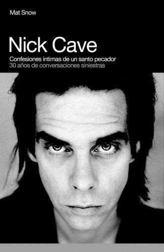 Nick Cave - Mat Snow