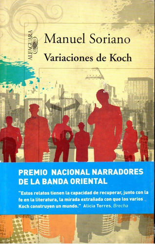 Manuel Soriano Variaciones De Koch  Alfaguara 