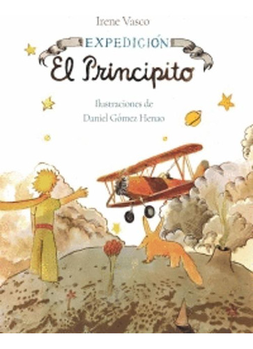 Libro Expedición El Principito