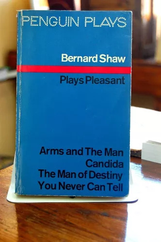 Plays Pleasant By Bernard Shaw