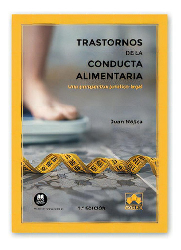 Trastornos De La Conducta Alimentaria, De Méjica, Juan. Editorial Colex, Tapa Blanda En Español