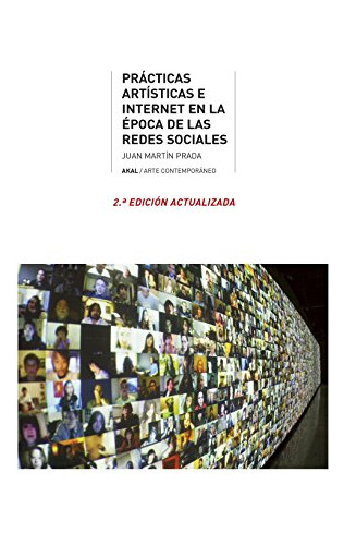 Practicas Artisticas E Internet De La Redes Sociales - Marti