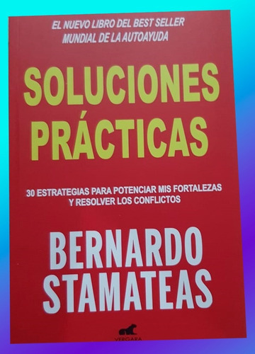 Soluciones Practicas ( Libro ) Bernardo Stamateas 