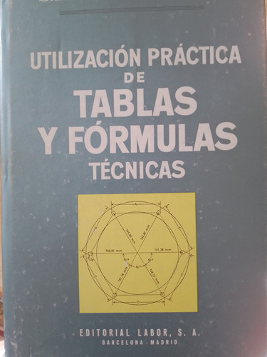 Utilización Práctica De Tablas Y Fórmulas Técnicas Amiss Jon