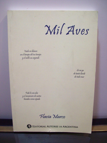 Adp Mil Aves Flavia Marco / Ed. Autores De Argentina 2017