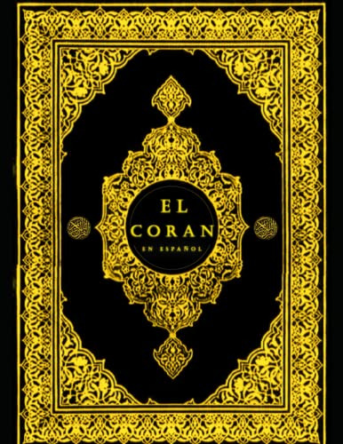 El Sagrado Coran -con Notas-: El Coran En Español