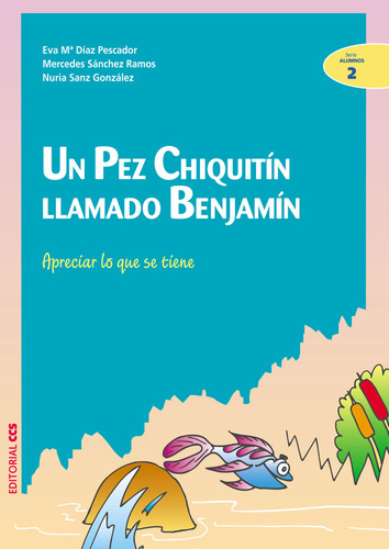 Libro Un Pez Chiquitin Llamado Benjamã­n - Dã­az Pescador...