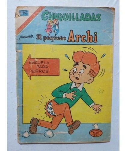 Revista Chiquilladas El Pequeño Archi 558. Editorial Novaro.