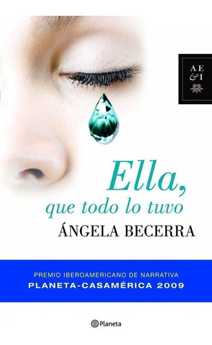 Libro Ella, Que Todo Lo Tuvo - Becerra, Angela