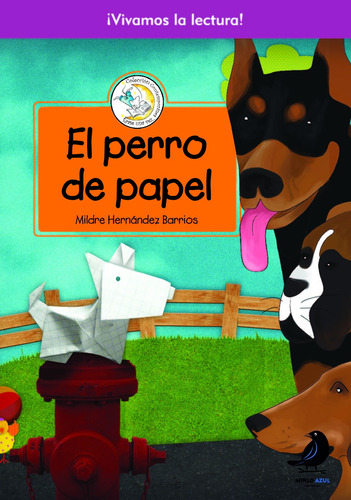 El Perro De Papel (libro + Cartilla) 
