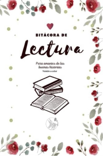 Libro: Bitácora De Lectura: Para Amantes De Las Buenas (a De