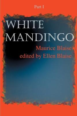 Libro White Mandingo - Maurice Blaise