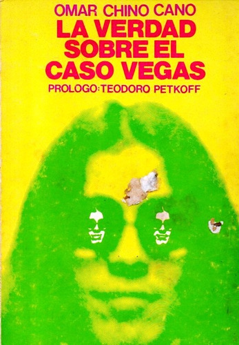 La Verdad Sobre El Caso Del Niño Vegas Caracas 1973 Ptj