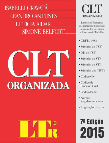 Livro Clt Organizada 2015, De Diversos Autores. Editora Ltr Em Português