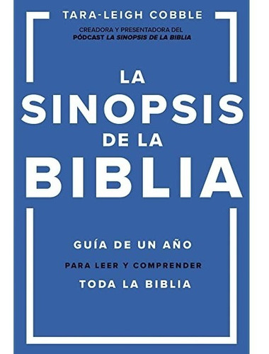 La Sinopsis De La Biblia