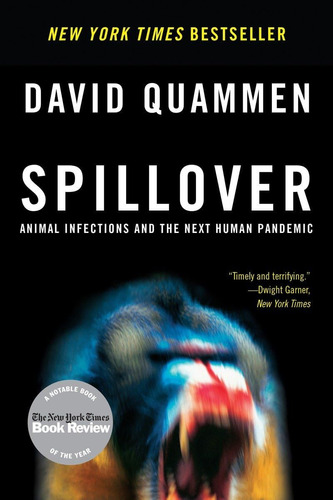 Libro: Spillover: Animal Infections And The Next Human Pande