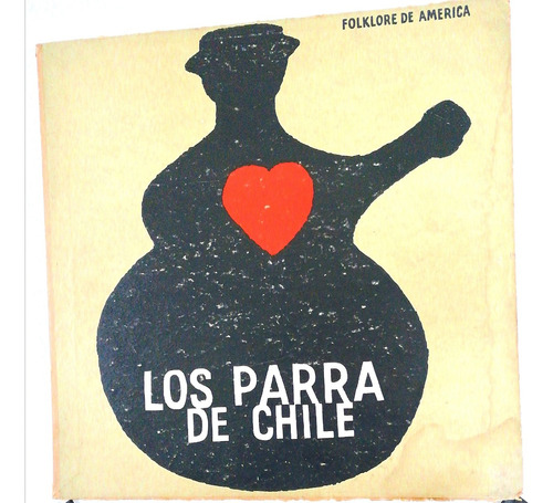 Parra Angel Isabel Los De Chile Disco Vinilo Folk Canto Pop