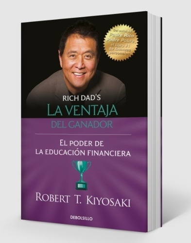 La Ventaja Del Ganador - Robert Kiyosaki