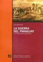 Comprar Guerra Del Paraguay Y Las Montoneras Argentinas (coleccion