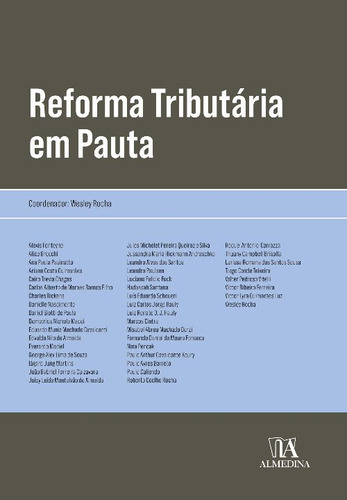 Libro Reforma Tributaria Em Pauta De Rocha Wesley Almedina