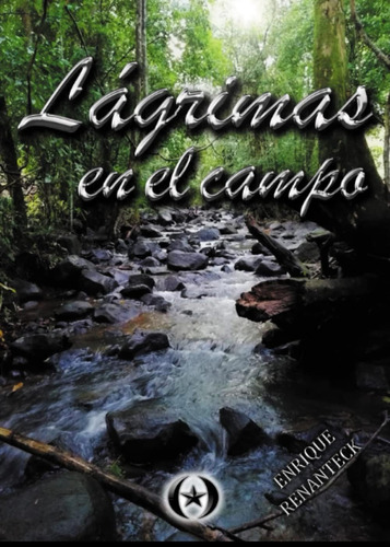 Libro: Lágrimas En El Campo (colección Dorada Editorial C.a)