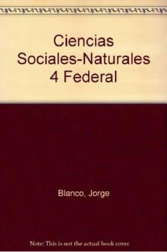 Libro - Carpeta De Ciencias 4 Sociales/naturales [federal /