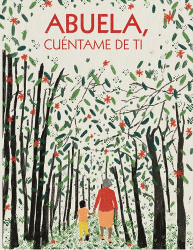 Libro: Abuela, Cuéntame De Ti: 100 Preguntas Para Grabar Los