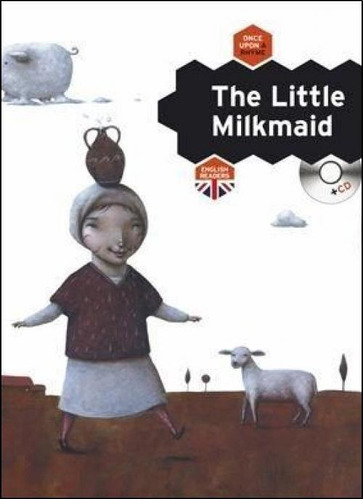 The Little Milkmaid + Cd (td) - Diaz, Miguel Angel