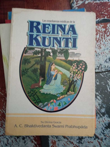 Las Enseñanzas De La Reina Kunti Swami Prabhupada