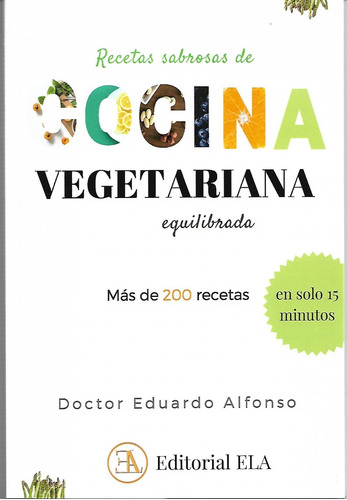 Libro Recetas Sabrosas De Cocina Vegetariana Equilibrada