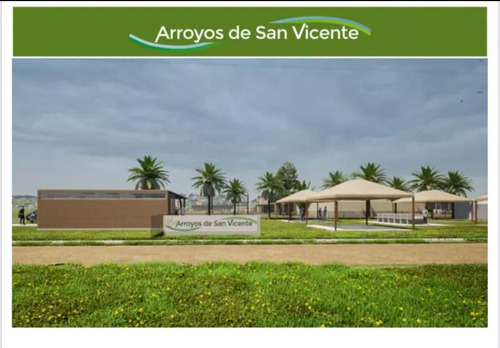 Lote Arroyos De San Vicente... Oportunidad! Urgente!!!