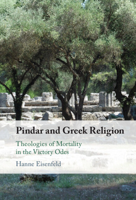 Libro Pindar And Greek Religion: Theologies Of Mortality ...