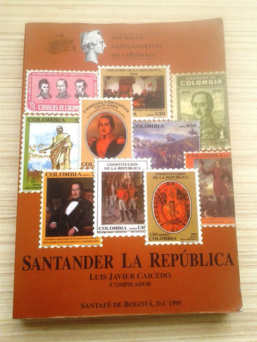 Santander La República - Luis Javier Caicedo Comp. 