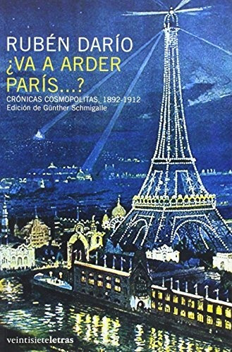 Libro Va A Arder Paris? De Dario Ruben