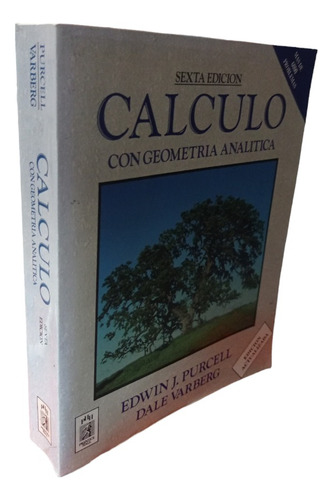 Calculo Con Geometria Analitica Purcell 6 Edición (Reacondicionado)
