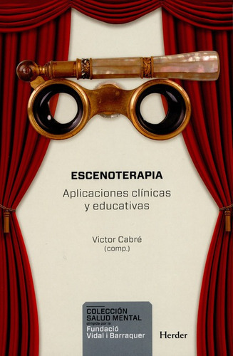 Libro Escenoterapia Aplicaciones Clinicas Y Educativas