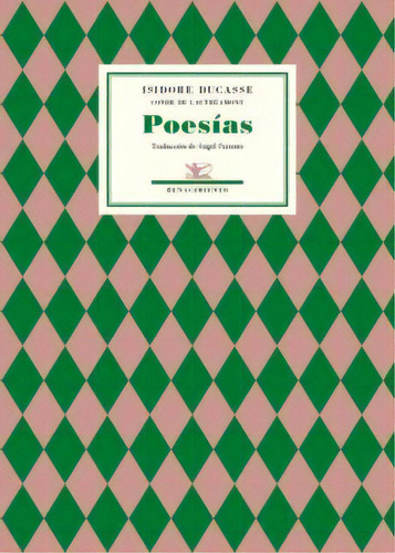 Poesias, De Ducasse Isidore. Editorial Renacimiento, Edición 1 En Español