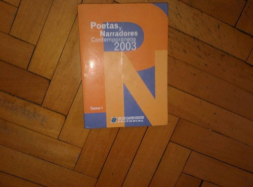 Poetas Y Narradores Contemporaneos 2003