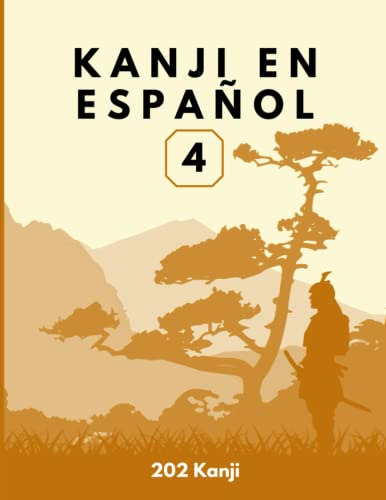 Kanji En Español 4 -serie: Kanji En Español 1026 Kanji-