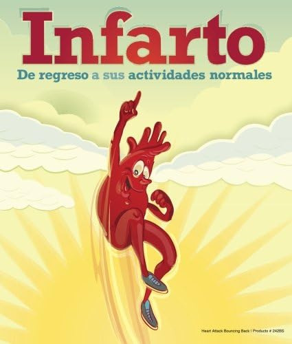 Libro: Infarto De Regreso A Sus Actividades Normales (242bs)