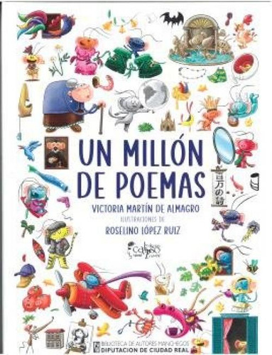 Un Millon De Poemas, De Martin De Almagro, Victoria., Vol. 1. Editorial Diputacion Provincial De Ciudad Real, Tapa Dura En Español