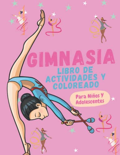 Gimnasia Libro De Actividades Y Coloreado Para Niños Y Adole